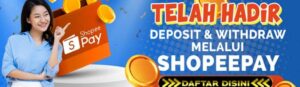 Deposit Shopeepay Untuk Bermain Slot Online Minimal 10.000